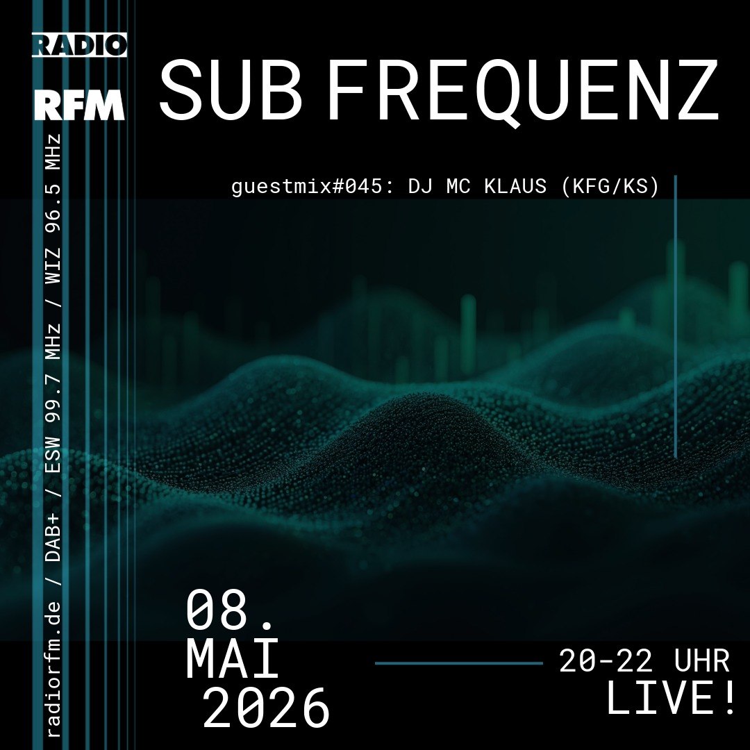 'Sub Frequenz' - IN BASS WE TRUST!!! LIVE aus Witzenhausen - diesmal mit DJ MC Klaus (KFG/KS)