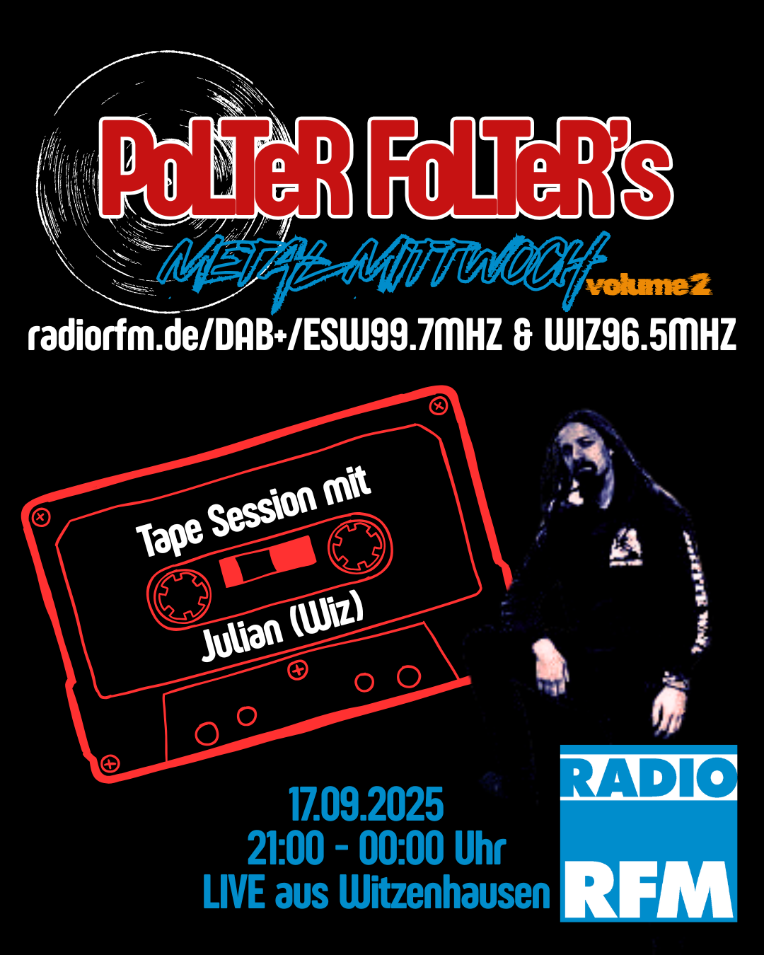 NEU! 'RFM - PoLTeRFoLTeR‘s Metal Mittwoch' ... von Thrash bis Black Metal - von Hardcore bis Grind
