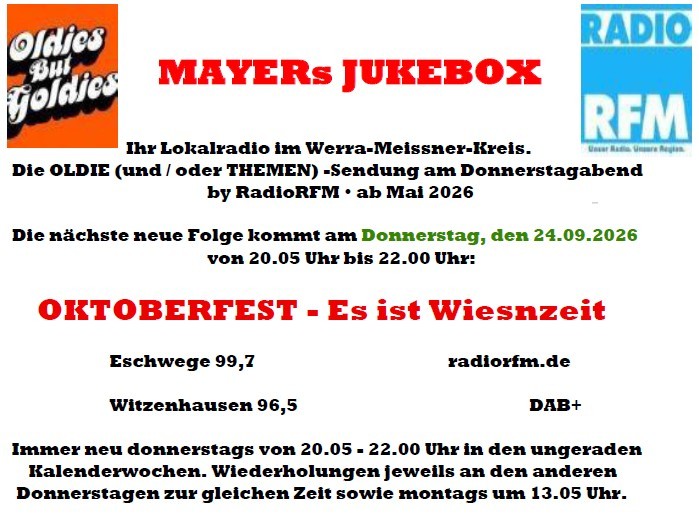 NEU! 'Mayers Jukebox – Oldies but Goldies' - von und mit Reiner Mayer