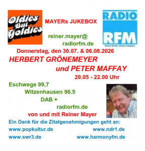 NEU! 'Mayers Jukebox – Oldies but Goldies' - von und mit Reiner Mayer